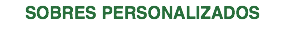 SOBRES PERSONALIZADOS
